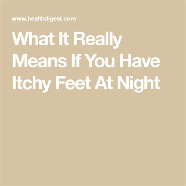 What helps itchy feet at night?