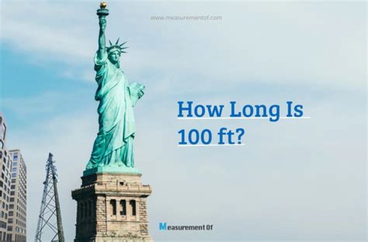What is 100ft tall?