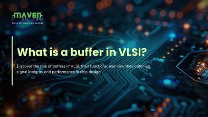 What is a buffer in VLSI?