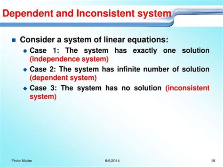 What is inconsistent and dependent system?