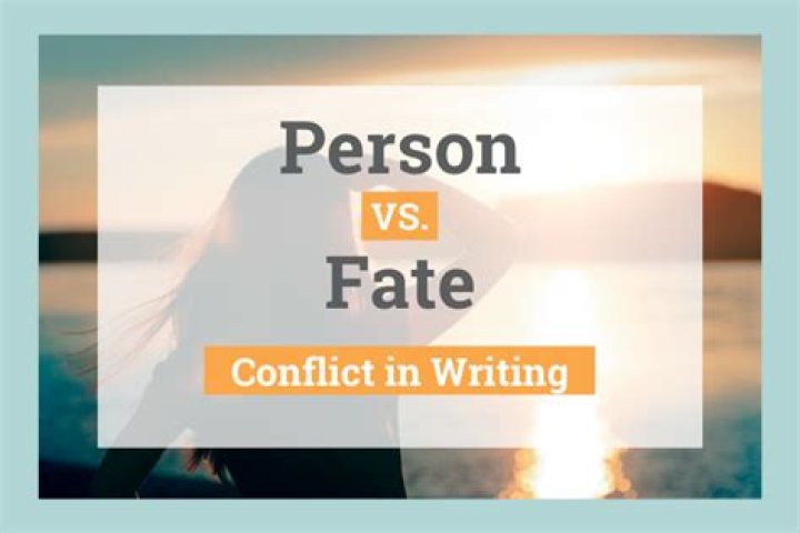What is Person vs fate?