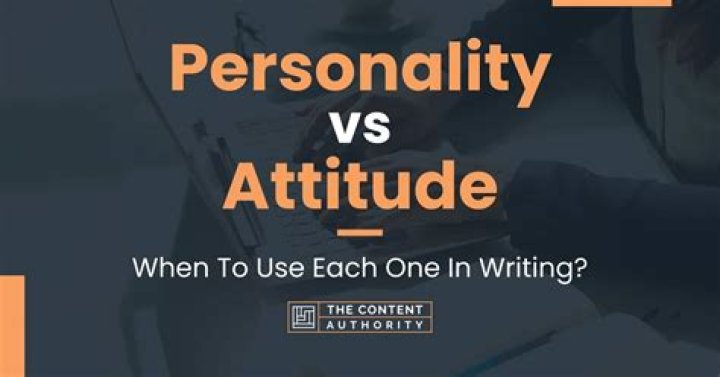 What is the difference of personality and attitude?