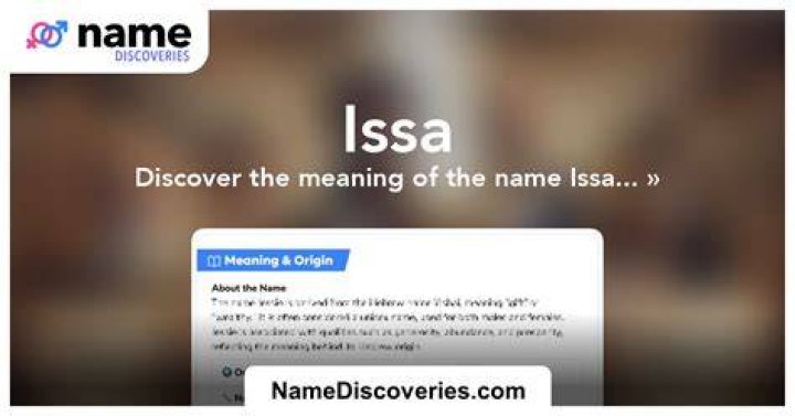 What is the meaning of the name Issa?