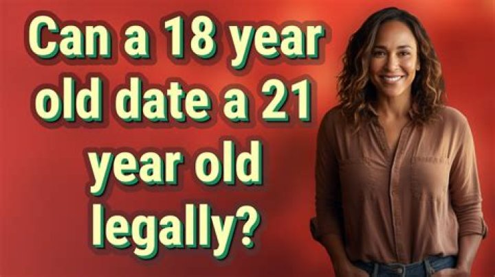 What is the oldest an 18 year old can date?