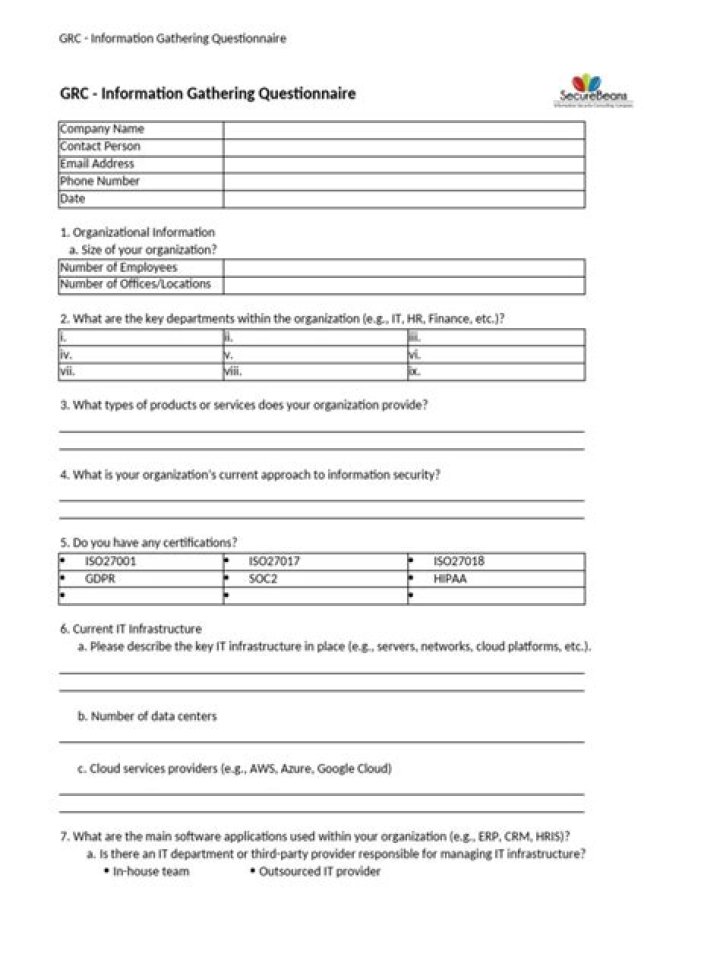 What is the standard information gathering questionnaire?