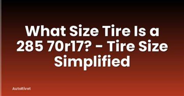 What size tire is a 285?