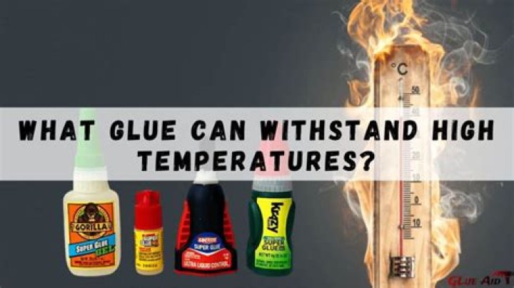 What temperature can super glue withstand?