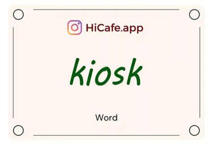 Where did the word kiosk come from?