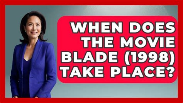 Where does Blade take place?