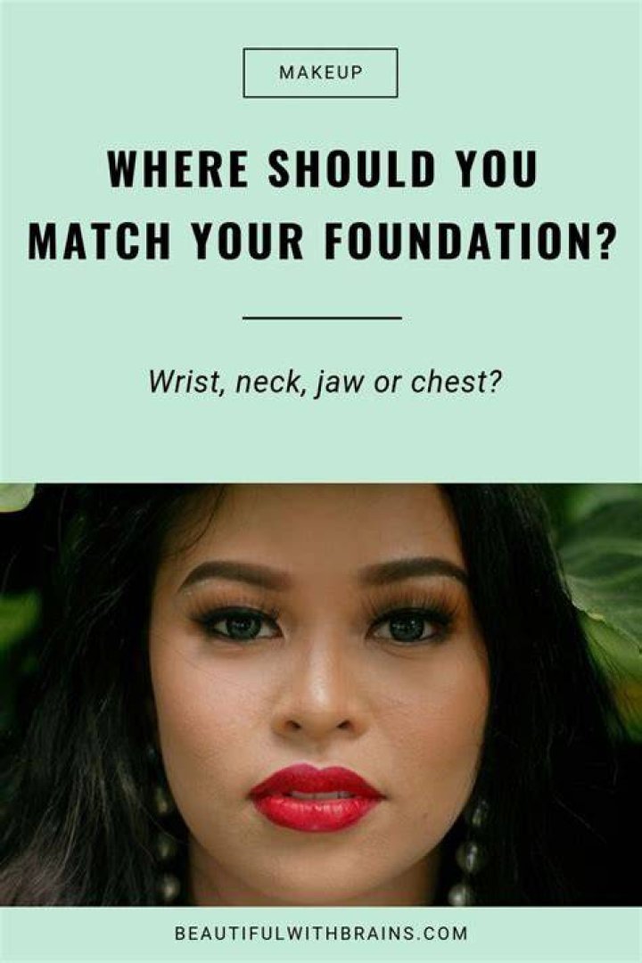 Where should you match your foundation?