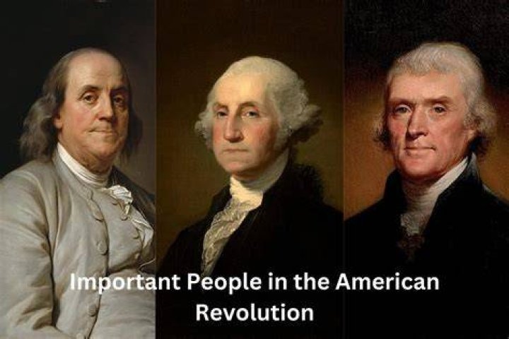 Who were the important people in the Revolutionary War?