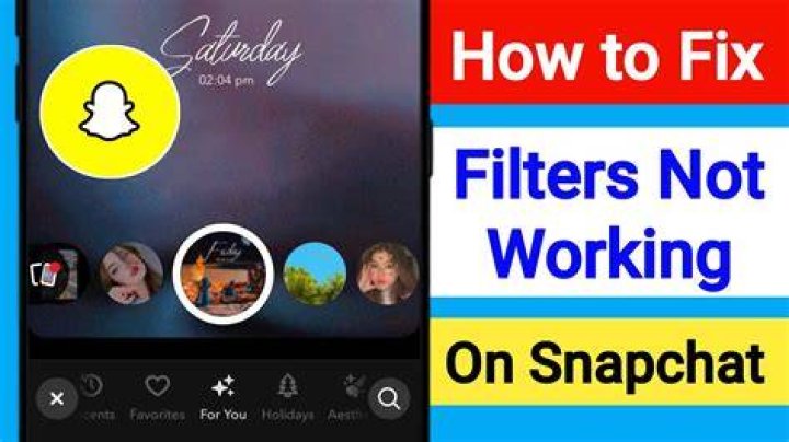 Why are my Snapchat filters not working?