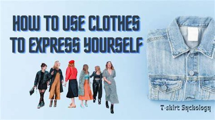 Why is it important to express yourself through clothing?