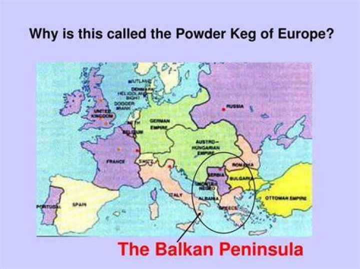 Why was the Balkans known as the powder keg of Europe quizlet?